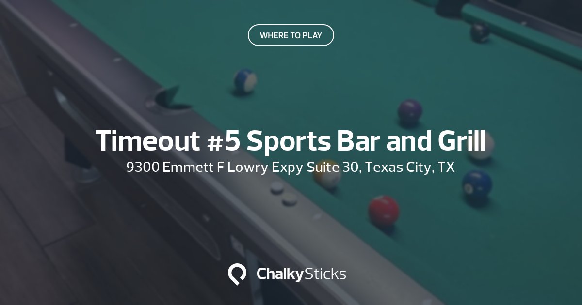 Timeout #5 Sports Bar and Grill | Play pool in Texas City, TX